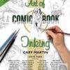 ART OF COMIC BOOK INKING TP #2