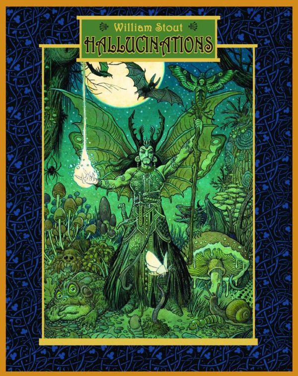 WILLIAM STOUT: HALLUCINATIONS #99: Signed Hardcover edition – NM