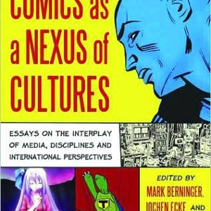 COMICS AS A NEXUS OF CULTURES