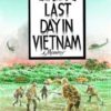 WILL EISNER: LAST DAY IN VIETNAM GN #99: Hardcover edition