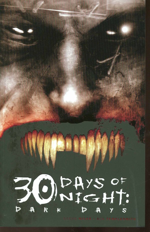 30 DAYS OF NIGHT TP #2: Dark Days