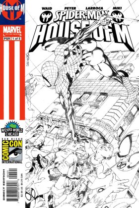 SPIDER-MAN: HOUSE OF M (VARIANT COVER) #1: San Diego Conic Con International Sketch cover exclusive SPIDER-MAN: HOUSE OF M (VARIANT COVER) #1: San Diego Conic Con International Sketch cover exclusive