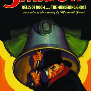 SHADOW DOUBLE NOVEL #42: Bells of Doom/The Murdering Ghost