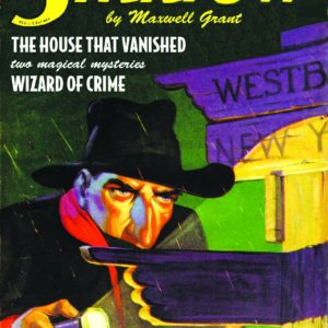 SHADOW DOUBLE NOVEL #46: The House that Vanished/The Wizard of Crime