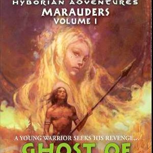 CONAN PB: MARAUDERS SERIES #1: Ghost of the Wall