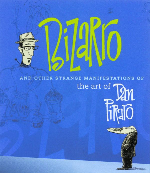 BIZARRO: ART OF DAN PIRARO TP: NM