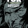 TOR: A PREHISTORIC ODYSSEY TP: Softcover edition