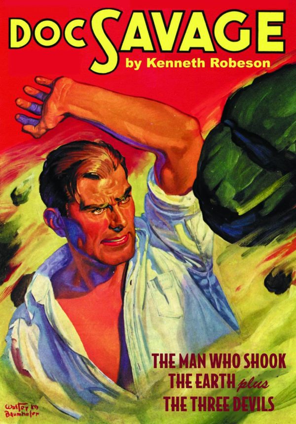 DOC SAVAGE DOUBLE NOVEL #34: The Man Who Shook the Earth/The Three Devils