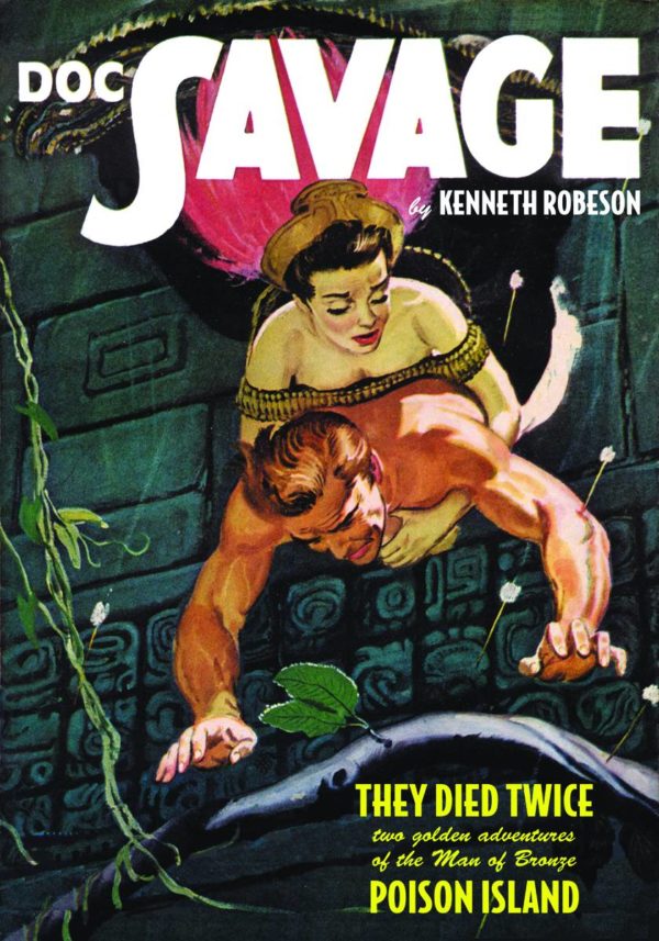 DOC SAVAGE DOUBLE NOVEL #39: Poison Island/They Died Twice