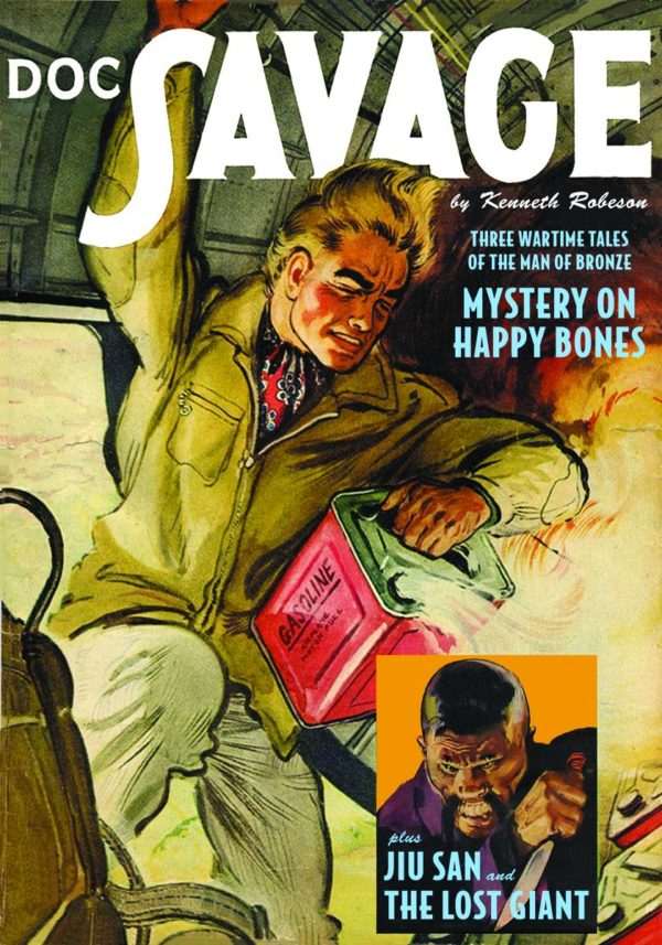 DOC SAVAGE DOUBLE NOVEL #40: Mystery on Happy Bones and other World War II thrillers