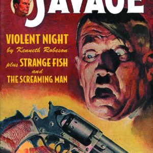 DOC SAVAGE DOUBLE NOVEL #52: Violent Night/Strange Fish/The Screaming Man