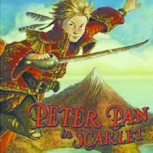 PETER PAN IN SCARLET (HC: ILL: BRIAN FROUD)