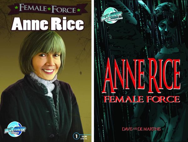 FEMALE FORCE #16: Anne Rice