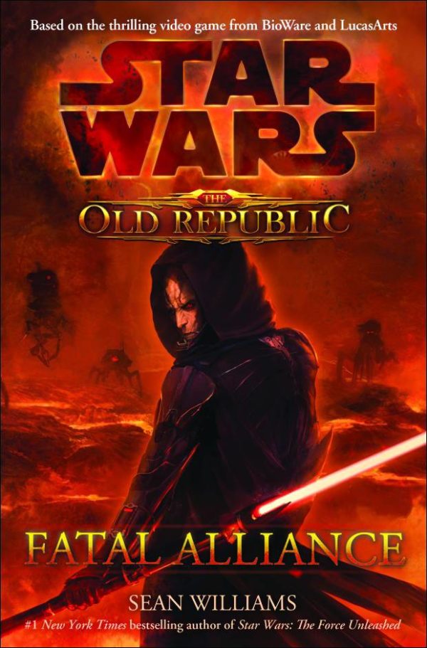 STAR WARS: OLD REPUBLIC SERIES #9001: Fatal Alliance (hardcover edition)