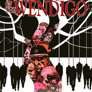 CURSE OF THE WENDIGO TP (CHARLES ADLARD)