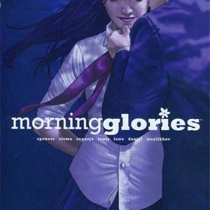 MORNING GLORIES #32