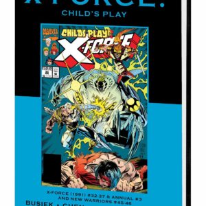 X-FORCE PREMIERE (HC: 1991-2002 SERIES) #100: Child’s Play Comic cover Premiere Hardcover edition