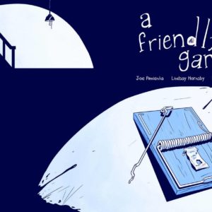 A FRIENDLY GAME GN