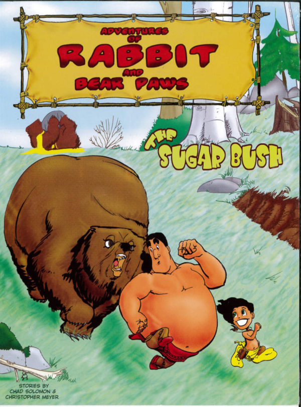 ADVENTURES OF RABBIT AND BEAR PAWS GN #1: The Sugar Bush