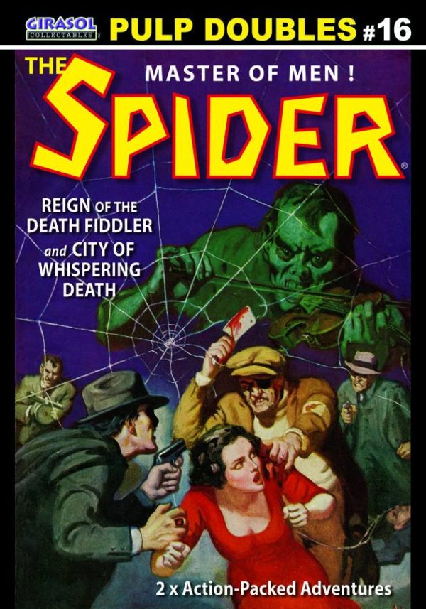 SPIDER PULP DOUBLE NOVELS #16: Reign of the Death Fiddler/City of Whispering Death