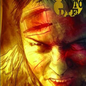 5 DAYS TO DIE #3
