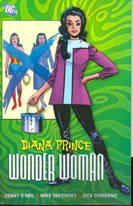 WONDER WOMAN TP: DIANA PRINCE WONDER WOMAN #1 WONDER WOMAN TP: DIANA PRINCE WONDER WOMAN #1