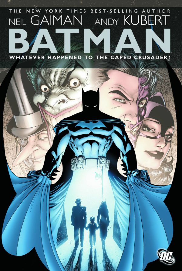 BATMAN TP: WHATEVER HAPPENED TO THE CAPED CRUSADER