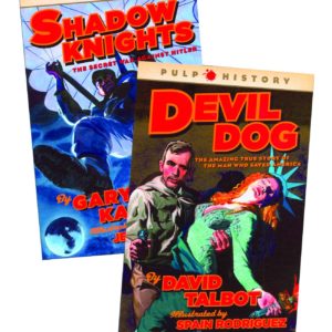 PULP HISTORY (HC) #2: Shadow Knights: The Secret War Against Hitler