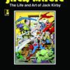 JACK MAGIC #2: Life and art of Jack Kirby