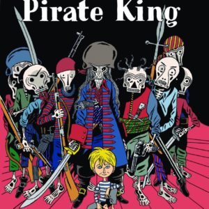 LITTLEST PIRATE KING (HC)