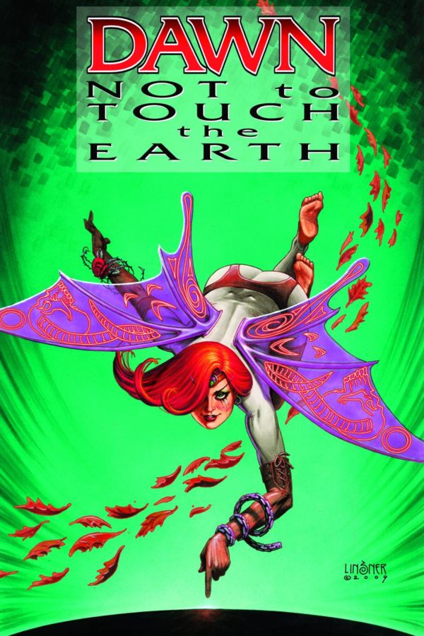 DAWN: NOT TO TOUCH EARTH (ONE SHOT)