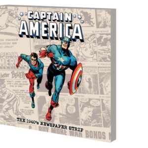 CAPTAIN AMERICA TP: 1940’S NEWSPAPER STRIP