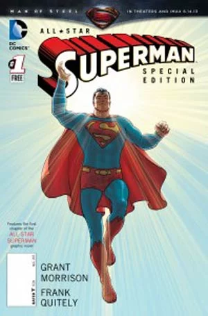 ALL STAR SUPERMAN SPECIAL EDITION #13: Man of Steel Movie Day edition