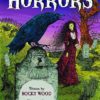 HORRORS: GREAT STORIES OF FEAR & THEIR CREATORS GN
