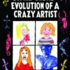 SOPHIE CRUMB: EVOLUTION OF A CRAZY ARTIST (HC)