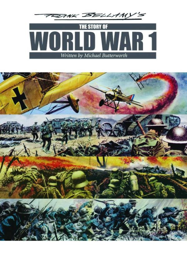 FRANK BELLAMY: STORY OF WORLD WAR I