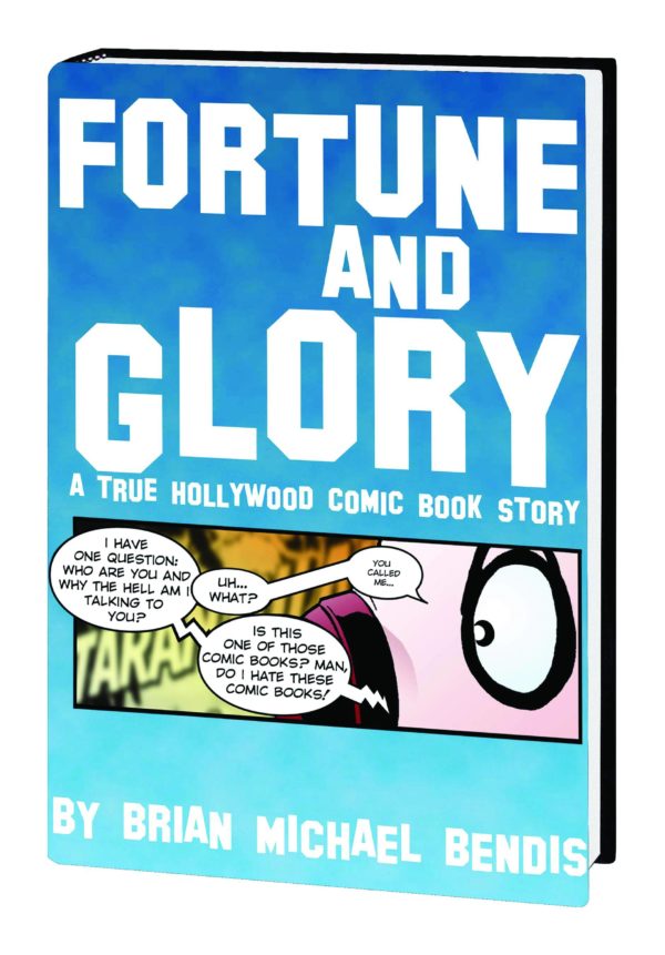 FORTUNE & GLORY TP (BRIAN MICHAEL BENDIS) #0: Marvel Comics/Icon Deluxe Anniversary Hardcover edition