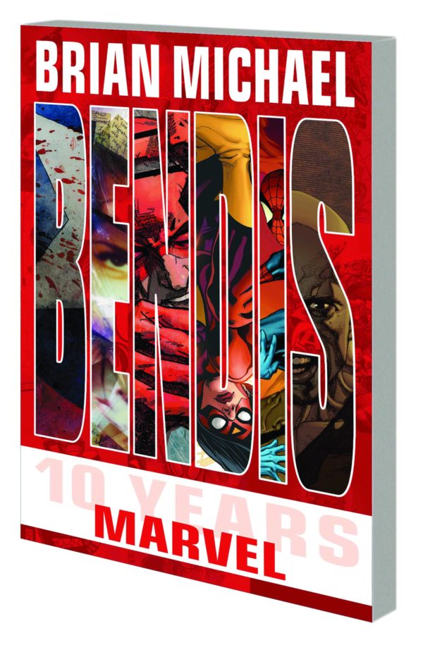 BRIAN MICHAEL BENDIS 10 YEARS AT MARVEL TP