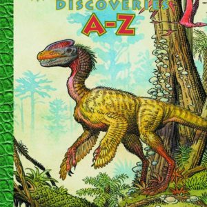 WILLIAM STOUT NEW DINOSAUR DISCOVERIES A-Z (HC)