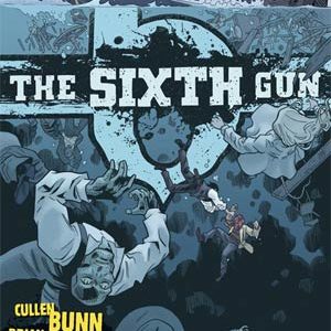 SIXTH GUN #46