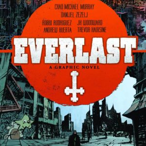EVERLAST #99: Hardcover edition
