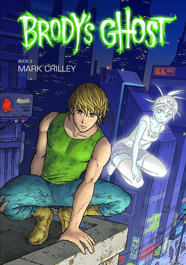 BRODY’S GHOST GN #3