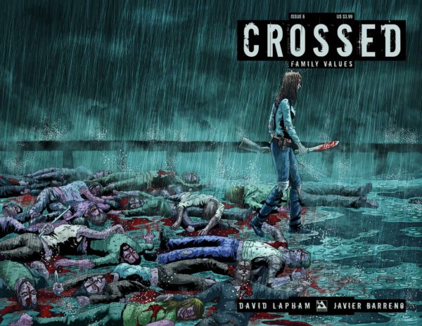 CROSSED: FAMILY VALUES #6