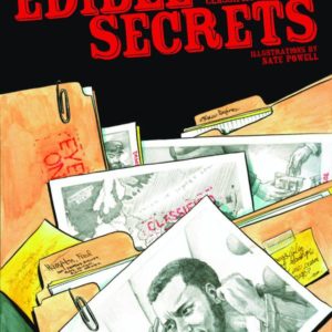 EDIBLE SECRETS: A FOOD TOUR CLASSIFIED US HISTORY