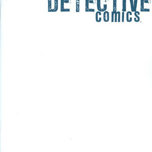 DETECTIVE COMICS (2011-2016 SERIES: VARIANT ED) #44: #44 Blank cover