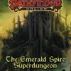 PATHFINDER MODULE #25: Emerald Spire Super-Dungeon (HC)