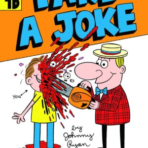 TAKE A JOKE TP (JOHNNY RYAN)