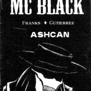 MCBLACK GN #2006: 2006 Ashcan edition