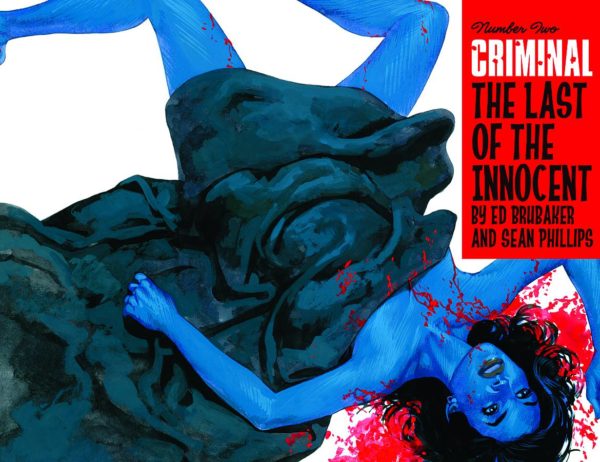 CRIMINAL: LAST OF INNOCENT #2