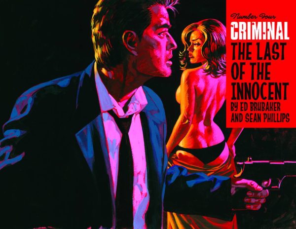 CRIMINAL: LAST OF INNOCENT #4